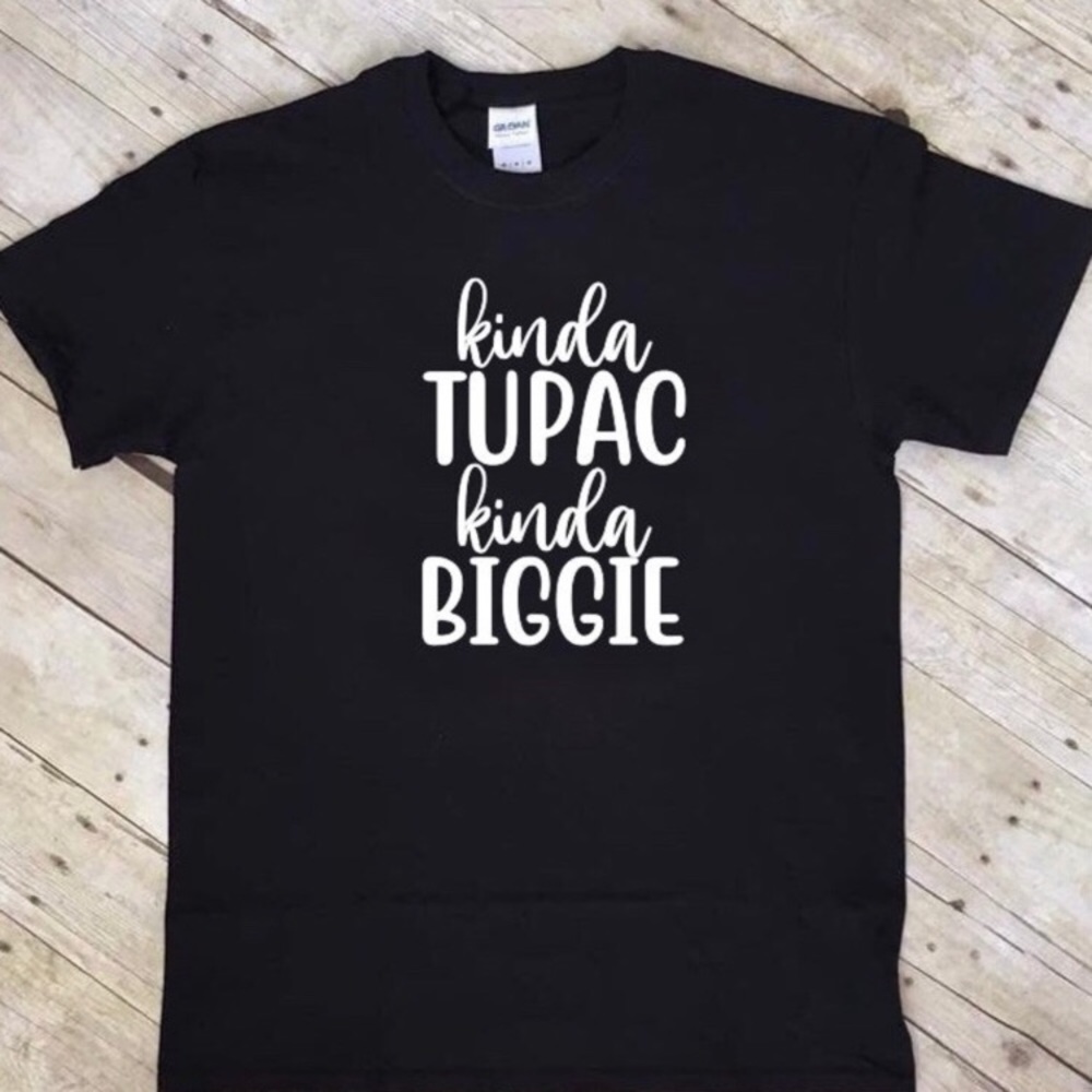 Kinda Tupac kinda biggie custom unisex T-shirt